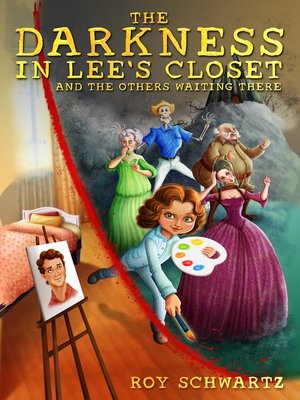 cover image of The Darkness in Lee's Closet and the Others waiting there